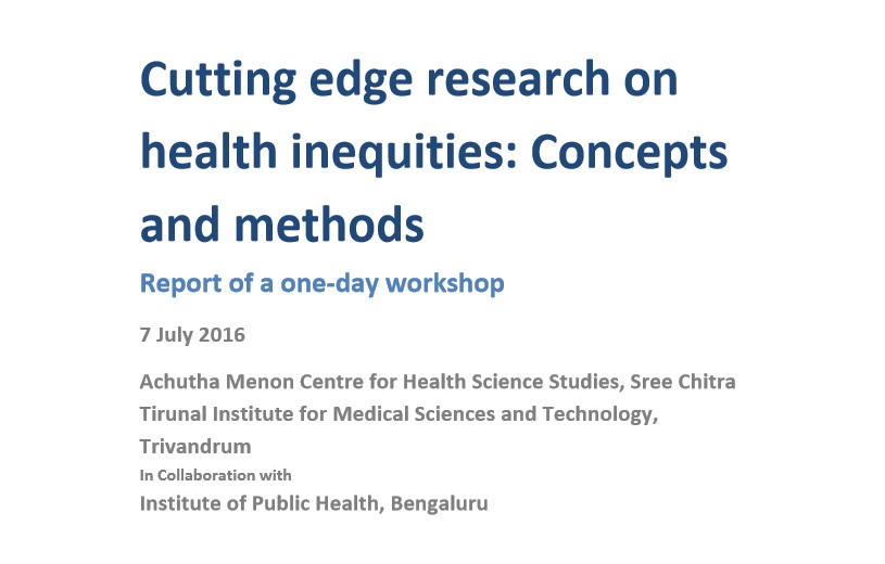 Cutting edge research on  health inequities: Concepts  and methods – Report of a one‐day workshop