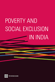 Das MB, Poverty and social exclusion in India, 2011, The International Bank for Reconstruction and Development / The World Bank.