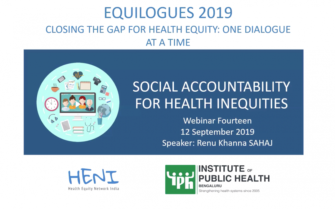 Social Accountability for Health Inequities by Renu Khanna