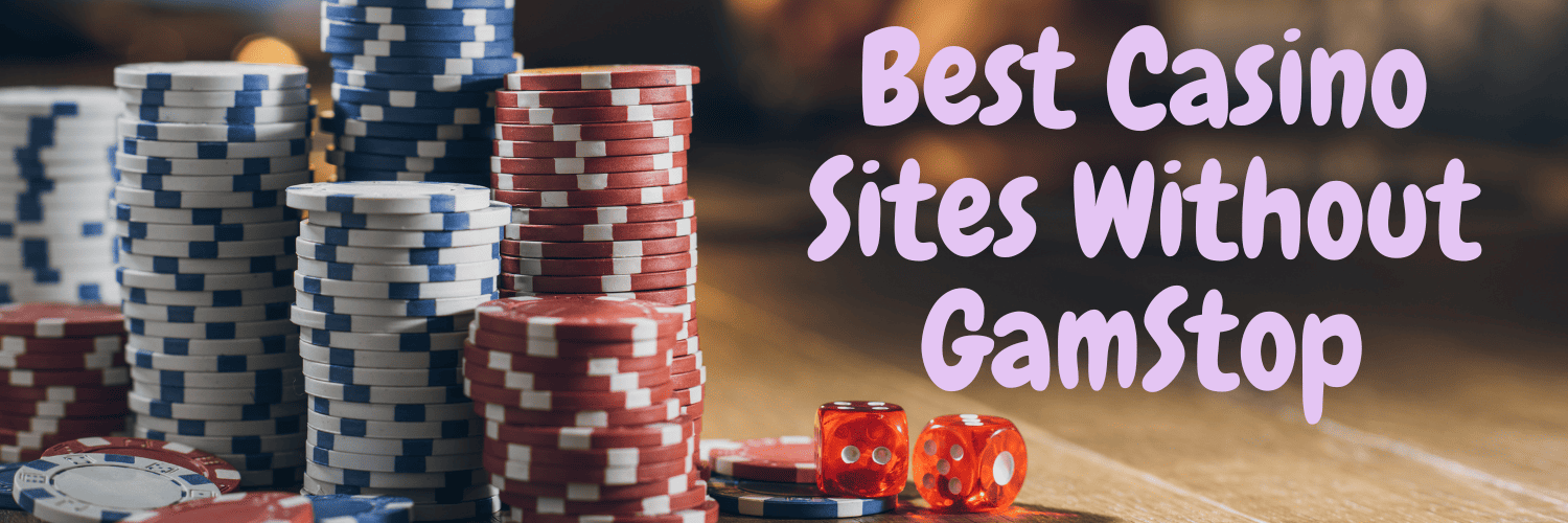 Top Casino Sites Not on Gamstop A Comprehensive Guide 844472487