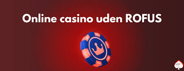 Gambling Uden Rufus En Guide til Ansvarligt Spil 619567425