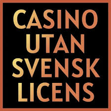Casino Utan Svensk Licens En Guide Till Spelande Utan Gränser
